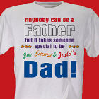 Anybody Can Be...Dad Personalized T-Shirt